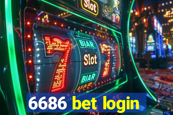 6686 bet login